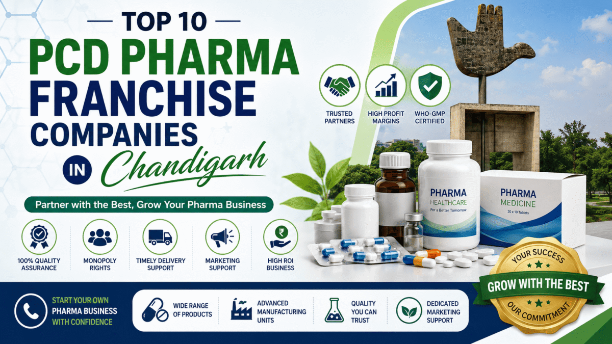 Top 10 PCD Pharma Franchise Companies in Chandigarh
