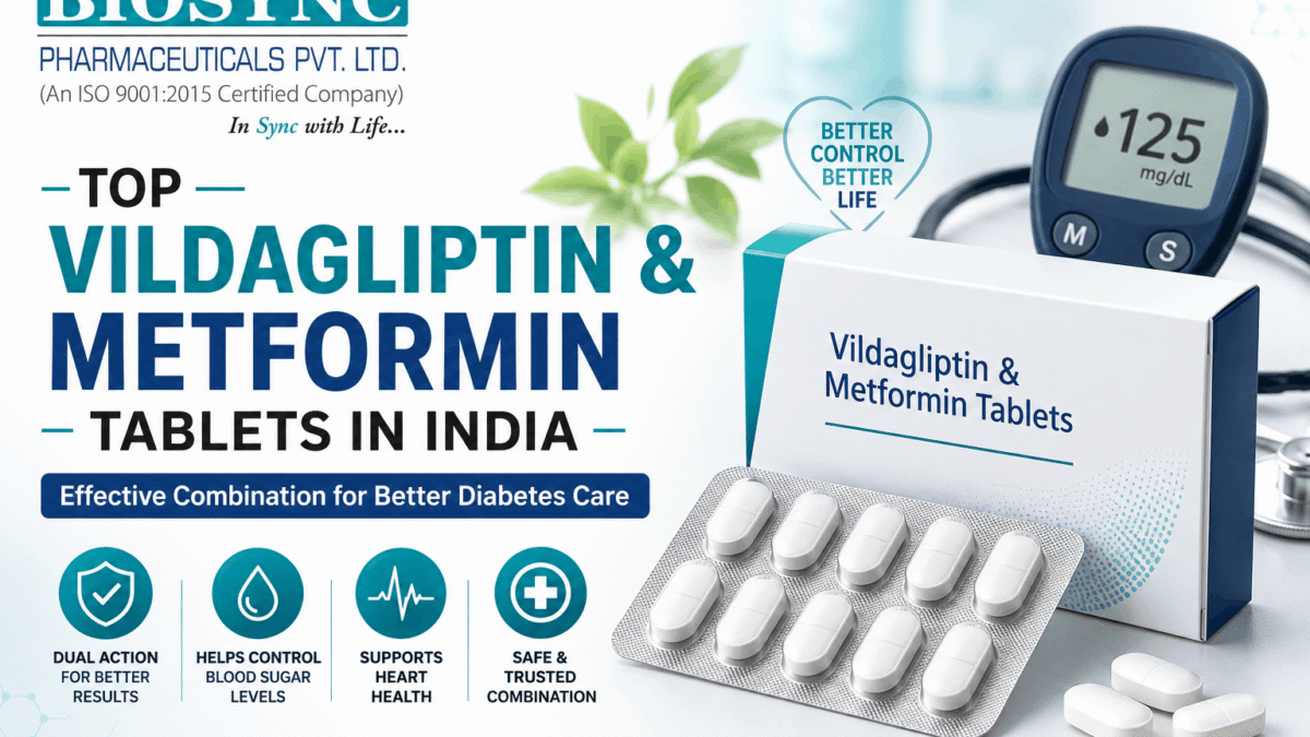 Top Vildagliptin & Metformin Tablets In India